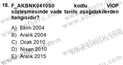Türev Araçlar Dersi 2014 - 2015 Yılı (Final) Dönem Sonu Sınav Soruları 18. Soru
