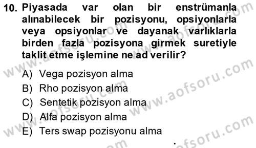 Türev Araçlar Dersi 2014 - 2015 Yılı Tek Ders Sınav Soruları 10. Soru