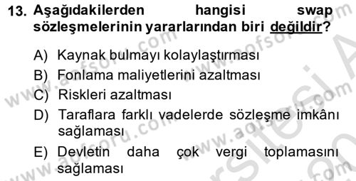 Türev Araçlar Dersi 2014 - 2015 Yılı Tek Ders Sınav Soruları 13. Soru