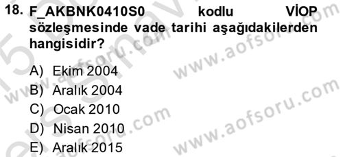 Türev Araçlar Dersi 2014 - 2015 Yılı Tek Ders Sınav Soruları 18. Soru