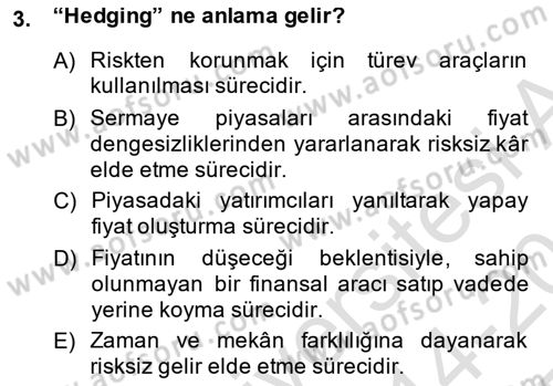 Türev Araçlar Dersi 2014 - 2015 Yılı Tek Ders Sınav Soruları 3. Soru