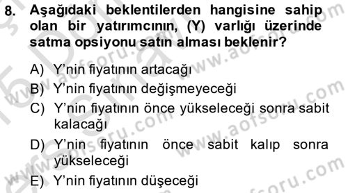 Türev Araçlar Dersi 2014 - 2015 Yılı Tek Ders Sınav Soruları 8. Soru