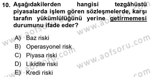 Türev Araçlar Dersi 2015 - 2016 Yılı (Vize) Ara Sınav Soruları 10. Soru