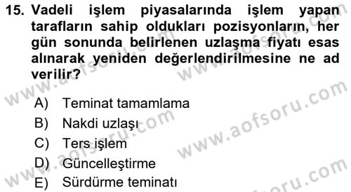 Türev Araçlar Dersi 2015 - 2016 Yılı (Vize) Ara Sınav Soruları 15. Soru