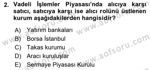 Türev Araçlar Dersi 2015 - 2016 Yılı (Vize) Ara Sınav Soruları 2. Soru