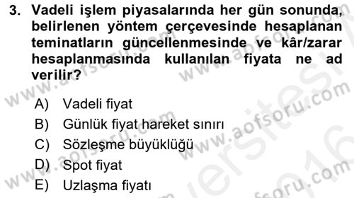 Türev Araçlar Dersi 2015 - 2016 Yılı (Vize) Ara Sınav Soruları 3. Soru