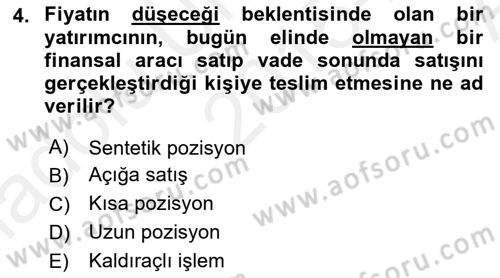 Türev Araçlar Dersi 2015 - 2016 Yılı (Vize) Ara Sınav Soruları 4. Soru