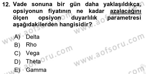 Türev Araçlar Dersi 2015 - 2016 Yılı Tek Ders Sınav Soruları 12. Soru