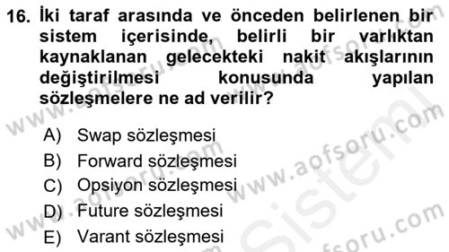 Türev Araçlar Dersi 2015 - 2016 Yılı Tek Ders Sınav Soruları 16. Soru