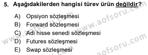 Türev Araçlar Dersi 2015 - 2016 Yılı Tek Ders Sınav Soruları 5. Soru