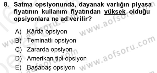 Türev Araçlar Dersi 2015 - 2016 Yılı Tek Ders Sınav Soruları 8. Soru