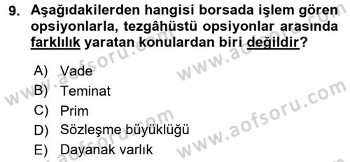 Türev Araçlar Dersi 2015 - 2016 Yılı Tek Ders Sınav Soruları 9. Soru