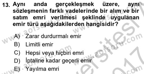 Türev Araçlar Dersi 2016 - 2017 Yılı (Vize) Ara Sınav Soruları 13. Soru