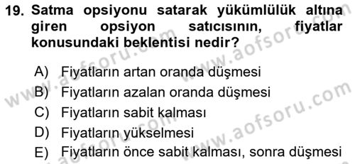 Türev Araçlar Dersi 2016 - 2017 Yılı (Vize) Ara Sınav Soruları 19. Soru