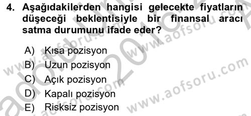 Türev Araçlar Dersi 2016 - 2017 Yılı (Vize) Ara Sınav Soruları 4. Soru