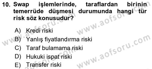 Türev Araçlar Dersi 2016 - 2017 Yılı (Final) Dönem Sonu Sınav Soruları 10. Soru