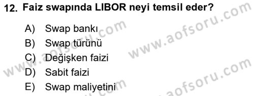 Türev Araçlar Dersi 2016 - 2017 Yılı (Final) Dönem Sonu Sınav Soruları 12. Soru