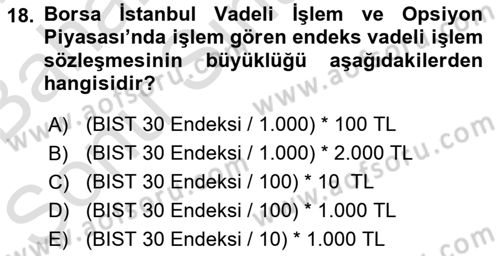 Türev Araçlar Dersi 2016 - 2017 Yılı (Final) Dönem Sonu Sınav Soruları 18. Soru