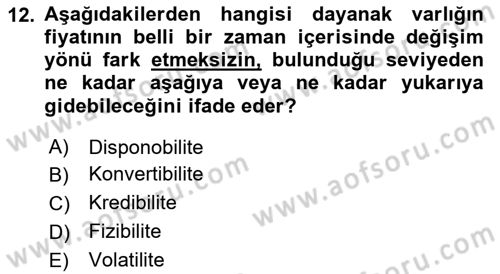 Türev Araçlar Dersi 2017 - 2018 Yılı 3 Ders Sınav Soruları 12. Soru