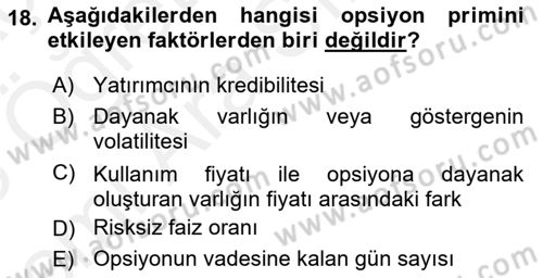 Türev Araçlar Dersi 2017 - 2018 Yılı (Vize) Ara Sınav Soruları 18. Soru