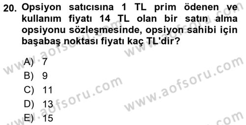 Türev Araçlar Dersi 2017 - 2018 Yılı (Vize) Ara Sınav Soruları 20. Soru