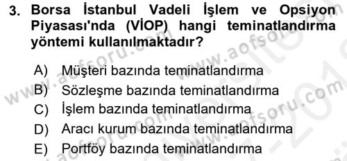 Türev Araçlar Dersi 2017 - 2018 Yılı (Vize) Ara Sınav Soruları 3. Soru