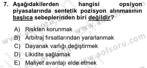 Türev Araçlar Dersi 2017 - 2018 Yılı (Final) Dönem Sonu Sınav Soruları 7. Soru