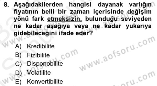 Türev Araçlar Dersi 2017 - 2018 Yılı (Final) Dönem Sonu Sınav Soruları 8. Soru
