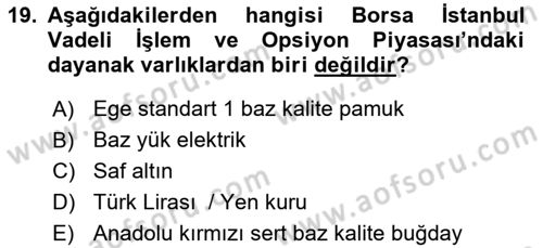 Türev Araçlar Dersi 2018 - 2019 Yılı 3 Ders Sınav Soruları 19. Soru