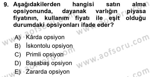 Türev Araçlar Dersi 2018 - 2019 Yılı 3 Ders Sınav Soruları 9. Soru
