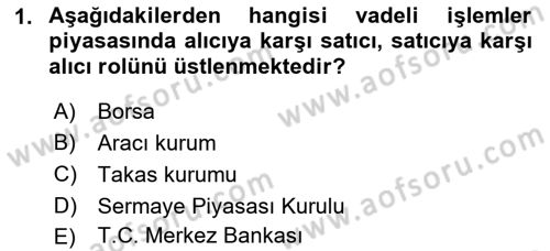 Türev Araçlar Dersi 2018 - 2019 Yılı (Vize) Ara Sınav Soruları 1. Soru
