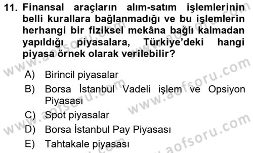 Türev Araçlar Dersi 2018 - 2019 Yılı (Vize) Ara Sınav Soruları 11. Soru