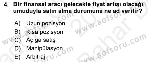 Türev Araçlar Dersi 2018 - 2019 Yılı (Vize) Ara Sınav Soruları 4. Soru