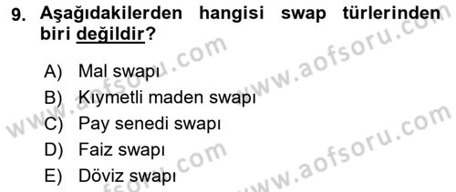 Türev Araçlar Dersi 2018 - 2019 Yılı (Final) Dönem Sonu Sınav Soruları 9. Soru