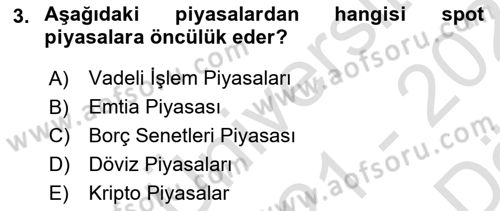 Türev Araçlar Dersi 2021 - 2022 Yılı (Vize) Ara Sınav Soruları 3. Soru