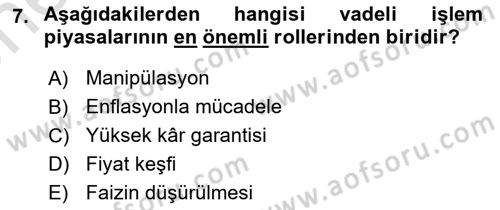 Türev Araçlar Dersi 2021 - 2022 Yılı (Vize) Ara Sınav Soruları 7. Soru