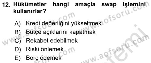 Türev Araçlar Dersi 2021 - 2022 Yılı (Final) Dönem Sonu Sınav Soruları 12. Soru