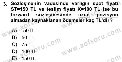 Türev Araçlar Dersi 2021 - 2022 Yılı Yaz Okulu Sınav Soruları 3. Soru