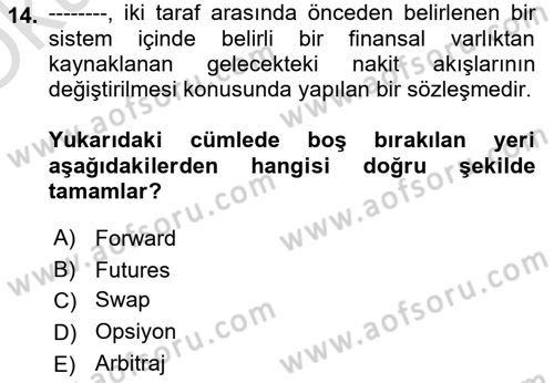 Türev Araçlar Dersi 2022 - 2023 Yılı Yaz Okulu Sınav Soruları 14. Soru