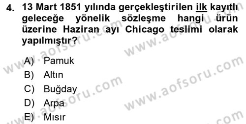 Türev Araçlar Dersi 2023 - 2024 Yılı (Vize) Ara Sınav Soruları 4. Soru
