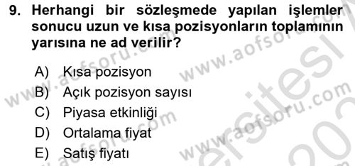 Türev Araçlar Dersi 2023 - 2024 Yılı (Vize) Ara Sınav Soruları 9. Soru