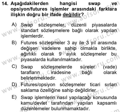 Türev Araçlar Dersi 2023 - 2024 Yılı (Final) Dönem Sonu Sınav Soruları 14. Soru