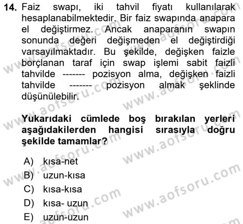Türev Araçlar Dersi 2023 - 2024 Yılı Yaz Okulu Sınav Soruları 14. Soru
