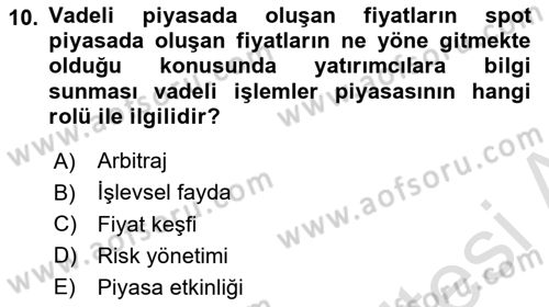 Türev Araçlar Dersi 2024 - 2025 Yılı (Vize) Ara Sınav Soruları 10. Soru