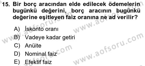 Türev Araçlar Dersi 2024 - 2025 Yılı (Final) Dönem Sonu Sınav Soruları 15. Soru