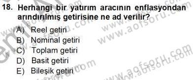 Borsaların Yapısı ve İşleyişi Dersi 2013 - 2014 Yılı (Vize) Ara Sınav Soruları 18. Soru