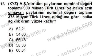 Borsaların Yapısı ve İşleyişi Dersi 2015 - 2016 Yılı (Vize) Ara Sınav Soruları 16. Soru
