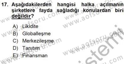 Borsaların Yapısı ve İşleyişi Dersi 2015 - 2016 Yılı (Vize) Ara Sınav Soruları 17. Soru