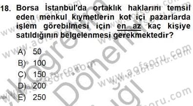 Borsaların Yapısı ve İşleyişi Dersi 2015 - 2016 Yılı (Vize) Ara Sınav Soruları 18. Soru
