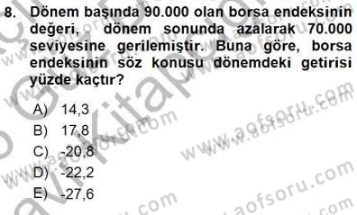 Borsaların Yapısı ve İşleyişi Dersi 2015 - 2016 Yılı (Vize) Ara Sınavı 8. Soru